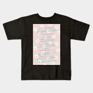 I Am Worthy Mantra Kids T-Shirt